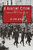 A Reluctant Citizen: Making a life in German-occupied Memel and Lithuania 1932-1940