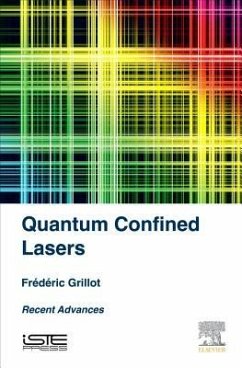 Quantum Confined Lasers - Grillot, Frederic