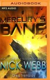 MERCURYS BANE M