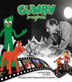 Gumby Imagined: The Story of Art Clokey and His Creations