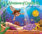 The Adventures of Camellia N. Under the Sea: Volume 2