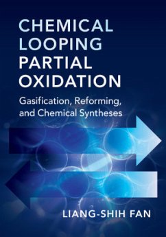 Chemical Looping Partial Oxidation - Fan, Liang-Shih