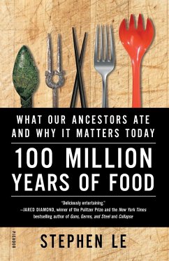 100 Million Years of Food - Le, Stephen