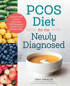 Pcos Diet for the Newly Diagnosed - Spencer, Tara