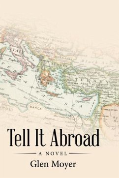 Tell It Abroad - Moyer, Glen