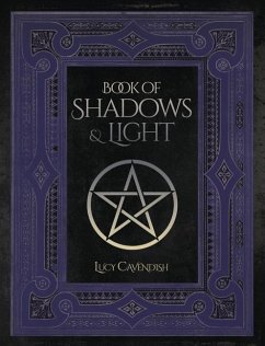 Book of Shadows & Light - Cavendish, Lucy