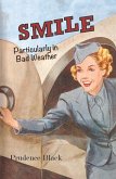 Smile, Particularly in Bad Weather: The Era of the Australian Airline Hostess