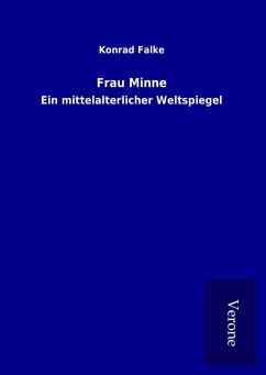 Frau Minne - Falke, Konrad