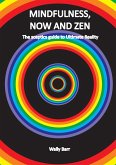 Mindfulness, Now and Zen