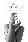 The Tilt Shift