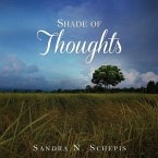 SHADE OF THOUGHTS