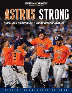 Astros Strong - Houston Chronicle