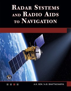 Radar Systems and Radio AIDS to Navigation - Sen, A. K.;Bhattacharya, A. B.