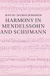 Harmony in Mendelssohn and Schumann - Bild 1