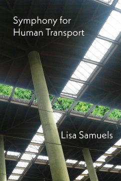 Symphony for Human Transport - Samuels, Lisa