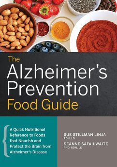 The Alzheimer's Prevention Food Guide - Stillman Linja, Sue; Safaii-Waite, Seanne