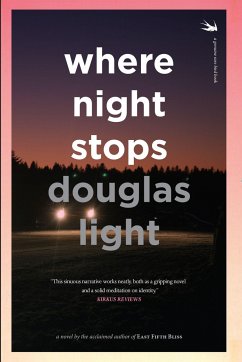 Where Night Stops - Light, Douglas