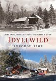 Idyllwild Through Time