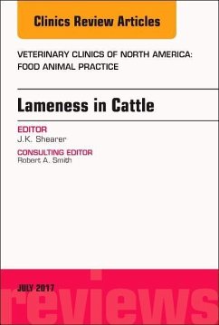 Lameness in Cattle, an Issue of Veterinary Clinics of North America: Food Animal Practice - Shearer, J. K.