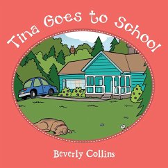 Tina Goes to School - Collins, Beverly
