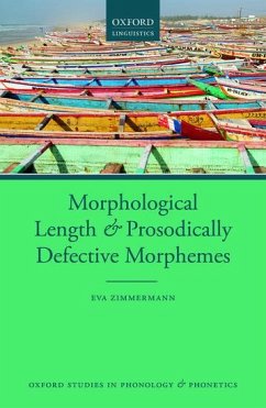 Morphological Length and Prosodically Defective Morphemes - Zimmermann, Eva