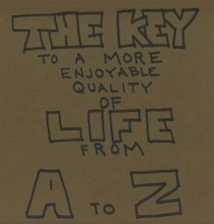 The Key To A More Enjoyable Quality Of Life From A-Z - Roseberry, Joe