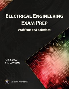 Electrical Engineering Exam Prep - Gupta, R. R.;Claycomb, J. R.