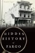Hidden History of Fargo - Bild 1