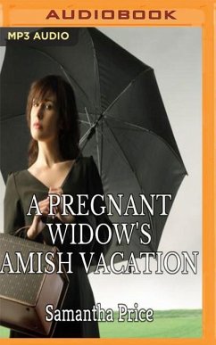 A Pregnant Widow's Amish Vacation - Price, Samantha