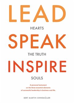 Lead. Speak. Inspire. (eBook, ePUB) - Ohnemüller, Bert M.
