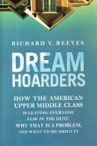 Dream Hoarders (eBook, ePUB)