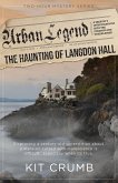 Urban Legend: The Haunting of Langdon Hall (eBook, ePUB)