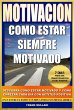 Motivacion - Como Estar Siempre... - Bild 1
