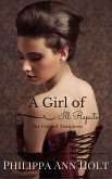 The Untried Temptress: A Girl of Ill Repute, Book 1 (eBook, ePUB) The Untried Temptress: A Girl of Ill Repute, Book 1 (eBook, ePUB)