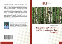 Prévention et Gestion des conflits forestiers en Droit Congolais - Ilunga Munyungu, Sylva