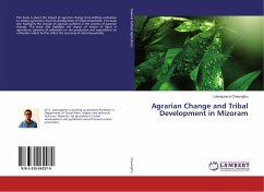 Agrarian Change and Tribal Development in Mizoram