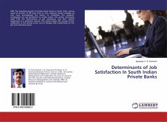 Determinants of Job Satisfaction In South Indian Private Banks