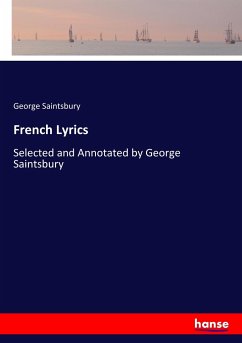 French Lyrics - Saintsbury, George