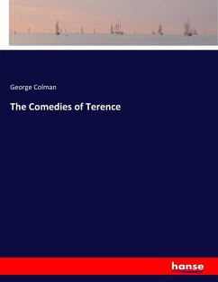 The Comedies of Terence - Colman, George