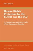 Human Rights Protection by the Ecthr and the Ecj