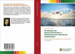 Produção de biossurfactante e biomassa por bactérias ambientais - Oliveira, Patricia Perez