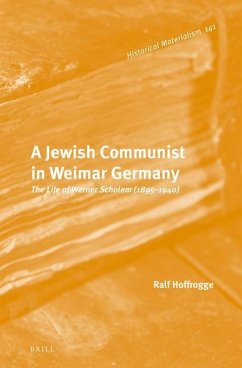 A Jewish Communist in Weimar Germany - Hoffrogge, Ralf