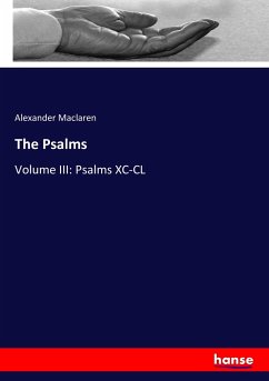 The Psalms - Maclaren, Alexander