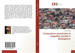 Transactions ancestrales et inégalités sociales à Madagascar - Deliege, Antoine