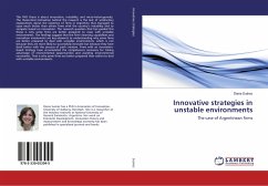 Innovative strategies in unstable environments