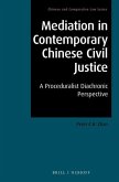 Mediation in Contemporary Chinese Civil Justice