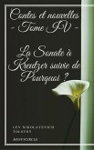 Contes et nouvelles - Tome IV - La Sonate à Kreutzer suivie de Pourquoi ? (eBook, ePUB)