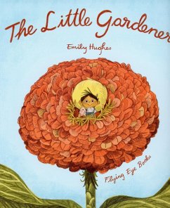 The Little Gardener - Hughes, Emily