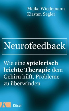 Neurofeedback - Wiedemann, Meike;Segler, Kirsten
