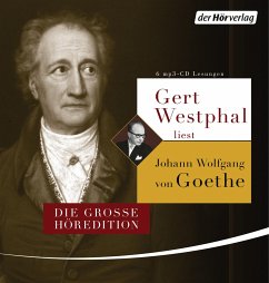 Gert Westphal liest Johann Wolfgang von Goethe - Goethe, Johann Wolfgang von